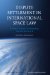 Dispute Settlement in International Space Law : A Multi-door Courthouse for Outer Space cover