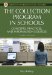 The Collection Program in Schools : Concepts, Practices, and Information Sources cover
