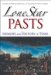 Lone Star Pasts : Memory and History in Texas cover