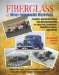 Fiberglass & Other Composite Materials : A Guide to High Performance Non-metallic Materials for Race cars. Street Rods, Body Shops, Boats and Aircraft cover