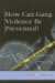 How Can Gang Violence Be Prevented? cover