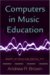 Computers in Music Education : Amplifying Musicality cover