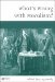 What's Wrong With Moralism? cover