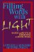 Filling Words with Light : Hasidic and Mystical Reflections on Jewish Prayer cover