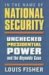 In the Name of National Security : Unchecked Presidential Power And the Reynolds Case cover