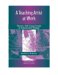 A Teaching Artist at Work : Theatre With Young People in Educational Settings cover