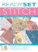 Ready, Set, Stitch : Learn to Decorate Fabrics With 20 Hot Projects cover