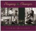 Playing the Changes : Milt Hinton's Life in Stories and Photographs cover