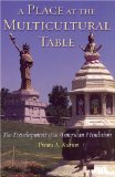 A Place at the Multicultural Table : The Development of an American Hinduism [Click for larger image]