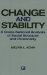 Change And Stability : A Cross-National Analysis of Social Structure And Personality cover