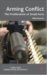 Arming Conflict : The Proliferation of Small Arms cover