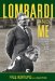 Lombardi and Me : Players, Coaches, and Colleagues Talk About the Man and the Myth cover