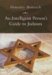 An Intelligent Person's Guide to Judaism cover