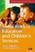 Social Work in Education And Children's Services cover