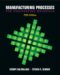 Manufacturing Processes for Engineering Materials cover