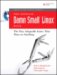 The Official Damn Small Linux Book : The Tiny Adaptable Linux That Runs on Anything cover