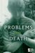  Problems with Death