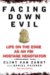 Facing Down Evil : Life on the Edge As an FBI Hostage Negotiator cover