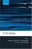 T. H. Green : Ethics, Metaphysics, And Political Philosophy [Click for larger image]
