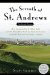 The Seventh at St. Andrews : How Scotsman David Mclay Kidd and His Ragtag Band Built the First New Course on Golf's Holy Soil in Nearly a Century cover