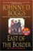 East of the Border cover
