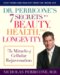 Dr. Perricone's 7 Secrets to Beauty, Health, and Longevity : The Miracle of Cellular Rejuvenation cover