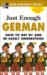Just Enough German cover