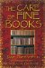The Care of Fine Books cover