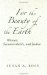 For the Beauty of the Earth : Women, Sacramentality, And Justice cover