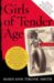  Girls of Tender Age: A Memoir