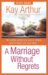 A Marriage Without Regrets cover