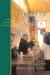 The View from a Monaster : The Vowed Life And Its Cast of Many Characters cover