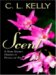  Scent: A Dark Secret Hidden in Petals of Pink