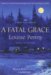 A Fatal Grace : A Three Pines Mystery cover