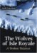 The Wolves of Isle Royale : A Broken Balance cover