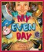 My Even Day cover