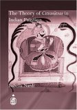 The Theory of Citrasutras in Indian Painting : A Critical Re-evaluation of Their Uses And Interpretations [Click for larger image]