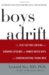 Boys Adrift : The Five Factors Driving the Growing Epidemic of Unmotivated Boys and Underachieving Young Men cover