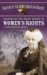  Shapers of the Great Debate on Women's Rights: A Biographical Dictionary