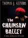 The Chainsaw Ballet cover