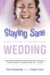Staying Sane When You're Planning Your Wedding cover