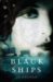 Black Ships : A Novel cover