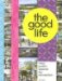 The Good Life : New Public Spaces for Recreation cover