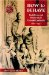How to Behave : Buddhism and Modernity in Colonial Cambodia, 1860-1930 cover