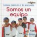 Somos Un Equipo/ We Are a Team cover