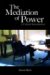 The Mediation of Power: A Crtical Introduction