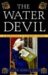 The Water Devil: A Margaret of Ashbury Novel