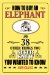How to Buy an Elephant : and 38 OtherThings You Never Knew You Wanted to Know cover