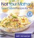 Not Your Mother's Slow Cooker Recipes for Two : For the Small Slow Cooker cover