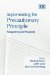 Implementing the Precautionary Principle : Perspectives And Prospects cover